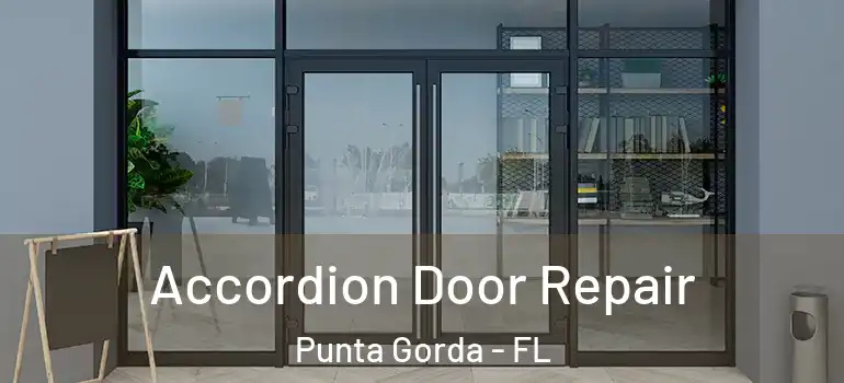 Accordion Door Repair Punta Gorda - FL