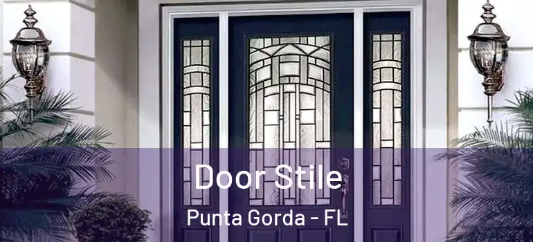 Door Stile Punta Gorda - FL