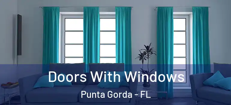 Doors With Windows Punta Gorda - FL
