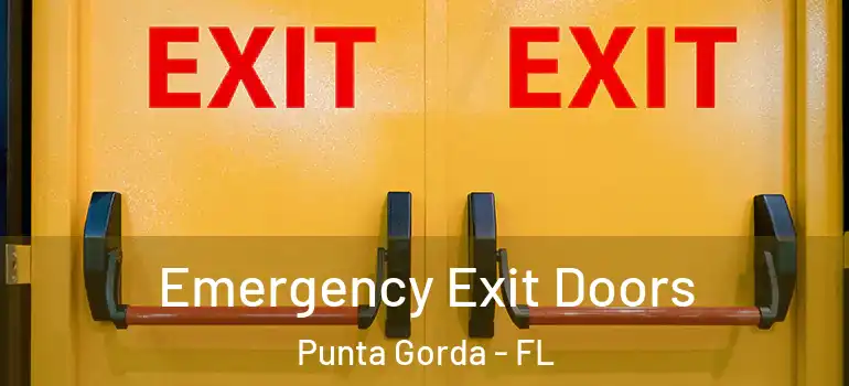Emergency Exit Doors Punta Gorda - FL