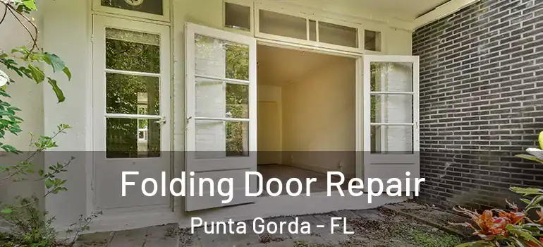 Folding Door Repair Punta Gorda - FL