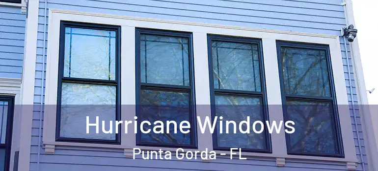 Hurricane Windows Punta Gorda - FL