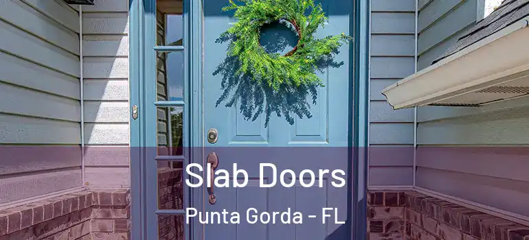 Slab Doors Punta Gorda - FL